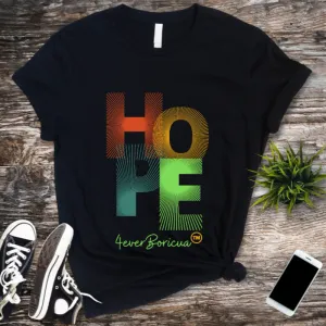 HOPE UNISEX Puerto Rico Boricua Shirt 4everBoricua™️