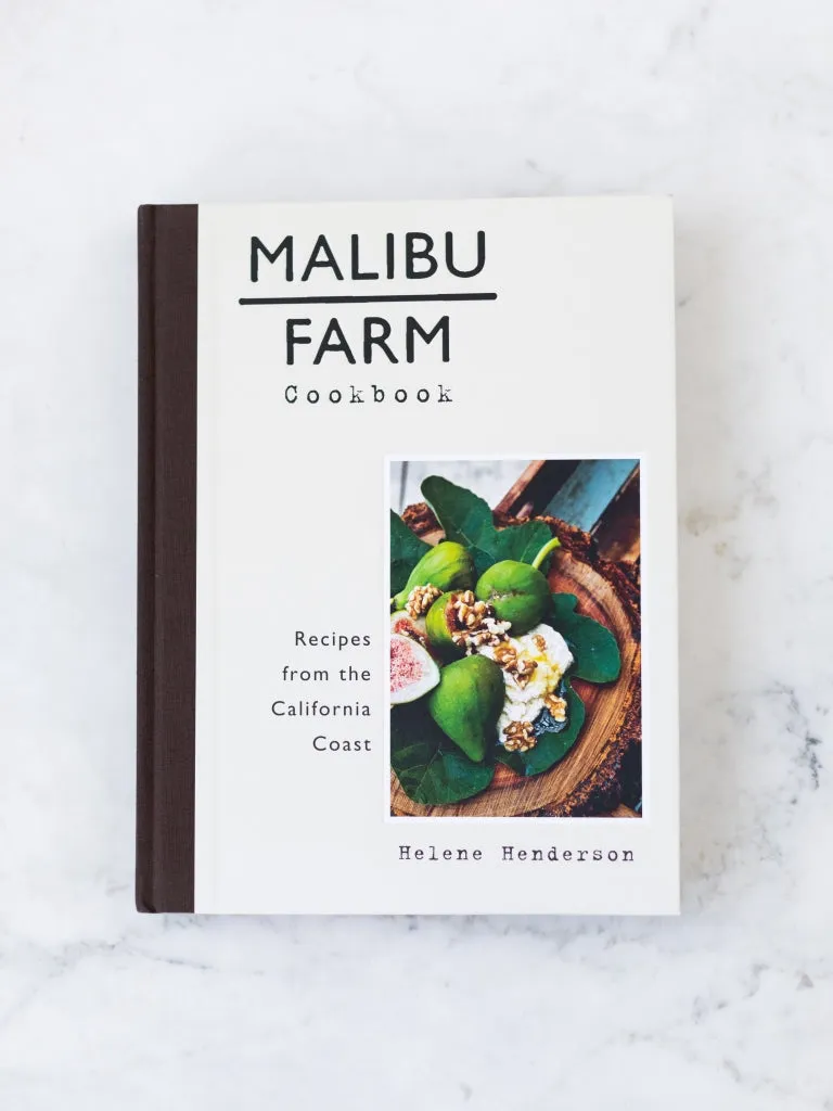 Malibu Farm Cookbook